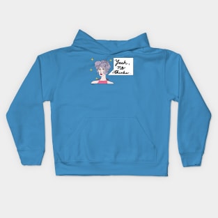 Yeah, No Thanks Kids Hoodie